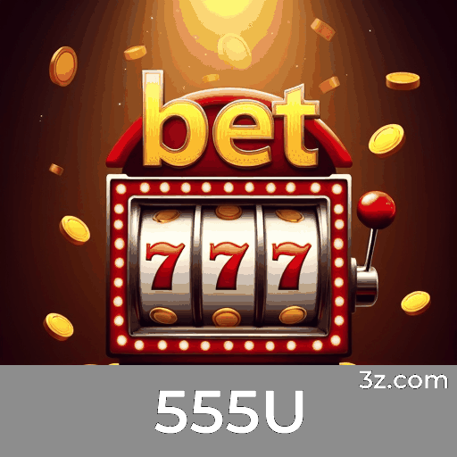 555U: Seu Destino para Apostas Seguras e Divertidas