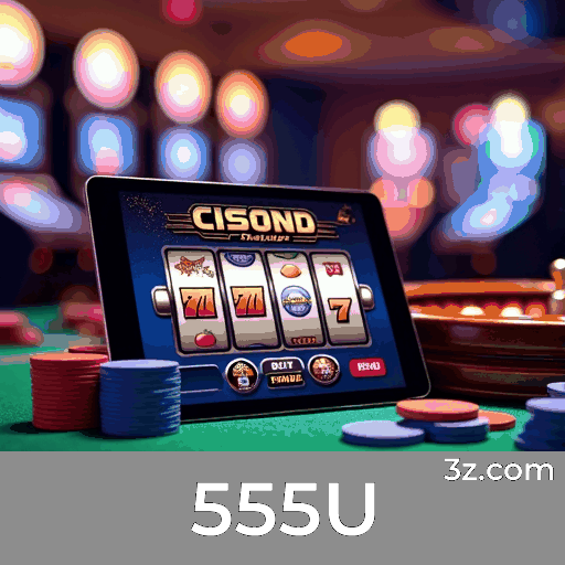 555U: Luxo e Exclusividade em Cada Jogo de Casino